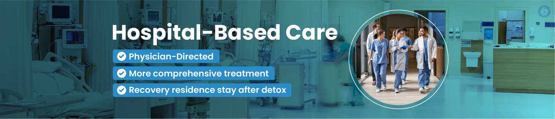 Opiate Detox Institute Homepage - Hospital Based Care Banner